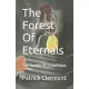 The Forest Of Eternals: The Scrolls Of Tralatitious