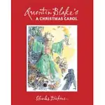 QUENTIN BLAKE’S A CHRISTMAS CAROL