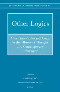 在飛比找博客來優惠-Other Logics: Alternatives to 