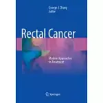 RECTAL CANCER: MODERN APPROACHES TO TREATMENT