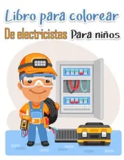Libro para colorear de electricistas para nios: M?s de 50 p?ginas de alta calida