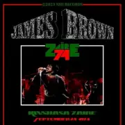 James Brown Live in KInshasa Zaire 1974 September 24 LTD CD