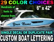 BOAT LETTERING VINYL DECAL 6" x 42" CUSTOM NAME STICKER DECAL SIGN ONE OR PAIR