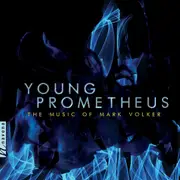 Young Prometheus - Volker / Luna Nova Ensemble / Klefstad CD
