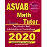 ASVAB MATH TUTOR: EVERYTHING YOU NEED TO HELP ACHIEVE AN EXCELLENT SCORE