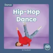 Trudy Becker Hip-Hop Dance (Hardback) Dance