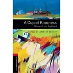 A CUP OF KINDNESS: STORIES FROM SCOTLAND