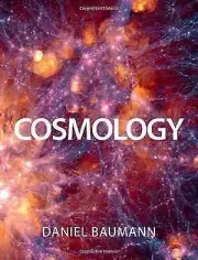 Cosmology - Hardcover, by Baumann Daniel - New h