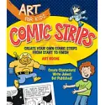 COMIC STRIPS: CREATE YOUR OWN COMIC STRIPS FROM START TO FINISH