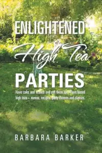 在飛比找博客來優惠-Enlightened High Tea Parties: 