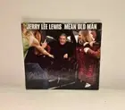 Mean Old Man by Jerry Lee Lewis CD Digipak 2010