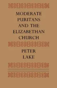 在飛比找博客來優惠-Moderate Puritans and the Eliz