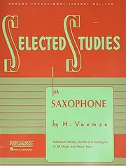 Selected Studies Saxophone Sheet Music Advanced Etudes and Exercises Rubank Educational Library Vol. 106 Woodwind Method Book: For Saxophone