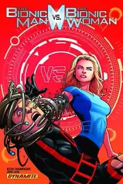 Bionic Man vs The Bionic Woman GN Steve Austin Jaime Sommers Lee Majors New NM