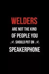 在飛比找博客來優惠-Welders Are Not The Kind Of Pe