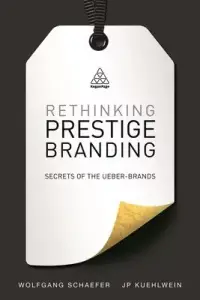 在飛比找博客來優惠-Rethinking Prestige Branding: 