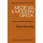 MEDIEVAL AND MODERN GREEK