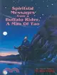Spiritual Messages from a Buffalo Rider, a Man of Tao