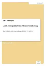 Lean Management und Personalfhrung: Eine kritische Analyse aus mikropolitischer