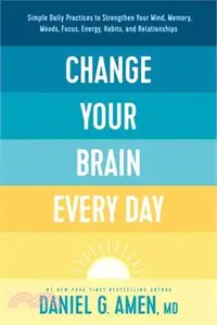 在飛比找三民網路書店優惠-Change Your Brain Every Day: S