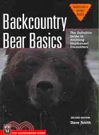 在飛比找三民網路書店優惠-Backcountry Bear Basics ─ The 