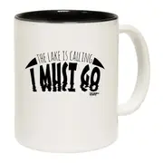 Fishing The Lake Is Calling I Must Go Mug Cup