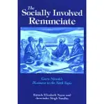 THE SOCIALLY INVOLVED RENUNCIATE: GURU NANAK’S DISCOURSE TO THE NATH YOGIS