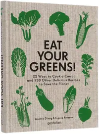在飛比找誠品線上優惠-Eat Your Greens! 22 Ways to Co