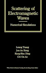 Scattering of Electromagnetic Waves: Numerical Simulations: 16