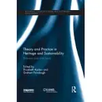 THEORY AND PRACTICE IN HERITAGE AND SUSTAINABILITY: BETWEEN PAST AND FUTURE