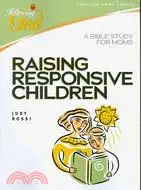 在飛比找三民網路書店優惠-Raising Responsive Children ─ 