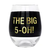 Say What - Wine Glass: 'The Big 5-Oh!', Wine Glass, Black, 470ml Capacity, 12cm (Height)