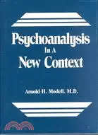 在飛比找三民網路書店優惠-Psychoanalysis in a New Contex