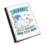 Beware Crazy Narwhal Man Passport Holder Cover Case Wallet - Unicorn Funny
