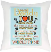 [Getagift] Dear Daddy I love you more than stars you mean world to me Father's Day Cushion for Bedroom/Sofa Chair Decor, Cotton/Linen Cushion, and Throw Pillow Cushion (Satin Cover)