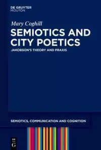 在飛比找博客來優惠-Semiotics and City Poetics: Ja