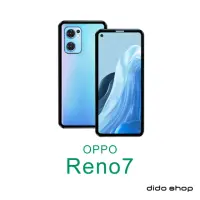 在飛比找momo購物網優惠-【Didoshop】OPPO Reno7 6.4吋 雙面鋼化