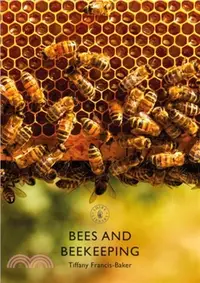在飛比找三民網路書店優惠-Bees and Beekeeping