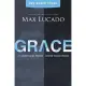 Grace: More Than We Deserve, Greater Than We Imagine: DVD-Based Study