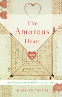 在飛比找博客來優惠-The Amorous Heart: An Unconven