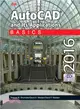 Autocad and Its Applications Basics 2016