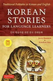 Stories for Language Learners Ser.: Korean Stories for Language Learners