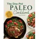 The One-Pot Paleo Cookbook: 100 + Effortless Meals for Your Slow Cooker, Skillet, Sheet Pan, and More