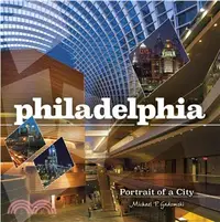 在飛比找三民網路書店優惠-Philadelphia ― Portrait of a C