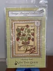 STRAWBERRY FIELDS PATTERN BY FIG TREE QUILTS- NIP- FAST SHIP