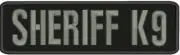 Sheriff k9 embroidery patches 3x10 hook on back grey letters