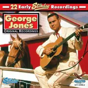 22 Early Starday Recordings -Jones,George CD