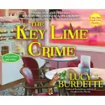 THE KEY LIME CRIME: A KEY WEST FOOD CRITIC MYSTERY