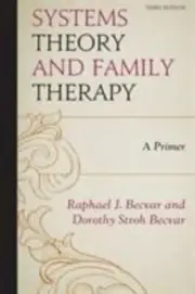Systems Theory and Family Therapy: A Primer by Becvar, Raphael J., Becvar, Doro