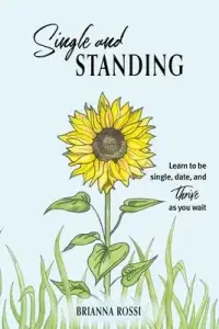 在飛比找博客來優惠-Single and Standing: Learn to 